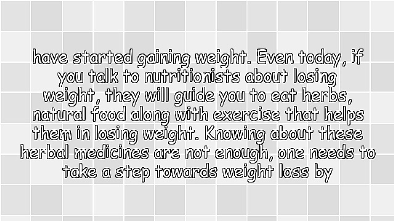 How Herbal Medicines Help in Weight Loss