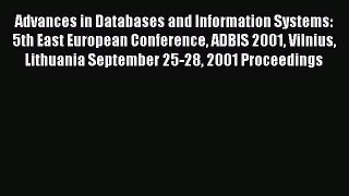 Download Advances in Databases and Information Systems: 5th East European Conference ADBIS