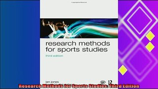there is  Research Methods for Sports Studies Third Edition