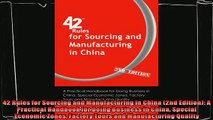 different   42 Rules for Sourcing and Manufacturing in China 2nd Edition A Practical Handbook for