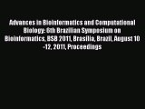 Read Advances in Bioinformatics and Computational Biology: 6th Brazilian Symposium on Bioinformatics