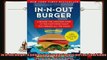 complete  InNOut Burger A BehindtheCounter Look at the FastFood Chain That Breaks All the