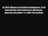 Read AI 2009: Advances in Artificial Intelligence: 22nd Australasian Joint Conference Melbourne