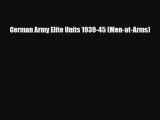Read Books German Army Elite Units 1939-45 (Men-at-Arms) ebook textbooks