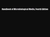 Read Handbook of Microbiological Media Fourth Edition Ebook Free