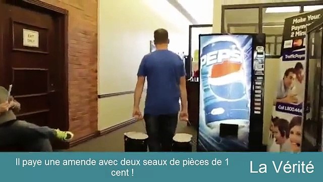 IL PAYE UNE AMENDE AVEC 22000 PIECES DE 1 CENTIME