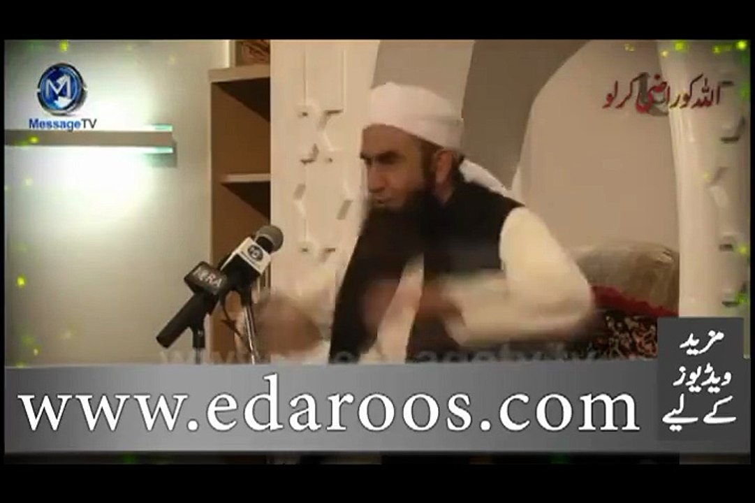 Maulana Tariq Jameel Bayan - ALLAH ko Razi krlo