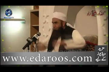 Maulana Tariq Jameel Bayan - ALLAH ko Razi krlo