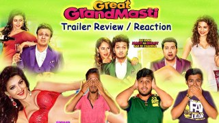 GREAT GRAND MASTI Official Trailer Reaction & Review