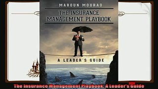 behold  The Insurance Management Playbook A Leaders Guide