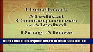 Download Handbook of the Medical Consequences of Alcohol and Drug Abuse (Contemporary Issues in