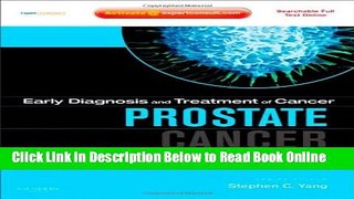 Read Early Diagnosis and Treatment of Cancer Series: Prostate Cancer: Expert Consult - Online and