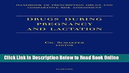 Read Drugs During Pregnancy and Lactation: Handbook of prescription drugs and comparative risk