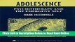 Read Adolescence: Psychotherapy and the Emergent Self (Gestalt Institute of Cleveland Book