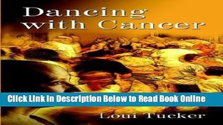 Read Dancing with Cancer  Ebook Free
