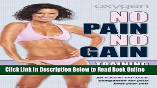 Download Oxygen s No Pain No Gain Training Journal  Ebook Free