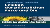 Download Lexikon der pflanzlichen Fette und Ã–le (German Edition)  Ebook Online