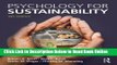 Read Psychology for Sustainability: 4th Edition  Ebook Free