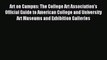 Read Art on Campus: The College Art Association's Official Guide to American College and University