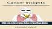 Read Cancer Insights: Chronicles of a couples journey through breast cancer  Ebook Online