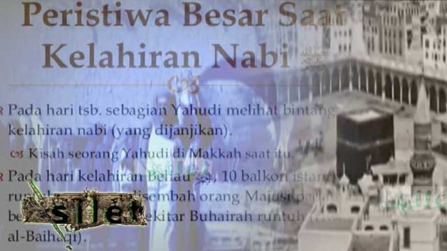 Kisah Tentang Kelahiran Nabi Muhammad SAW - Silet 24 Juni 2016