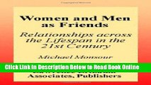 Read Women and Men As Friends: Relationships Across the Life Span in the 21st Century (LEA s