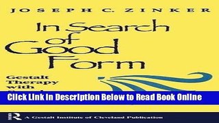 Read In Search of Good Form: Gestalt Therapy with Couples and Families  Ebook Free