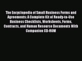 Download The Encyclopedia of Small Business Forms and Agreements: A Complete Kit of Ready-to-Use