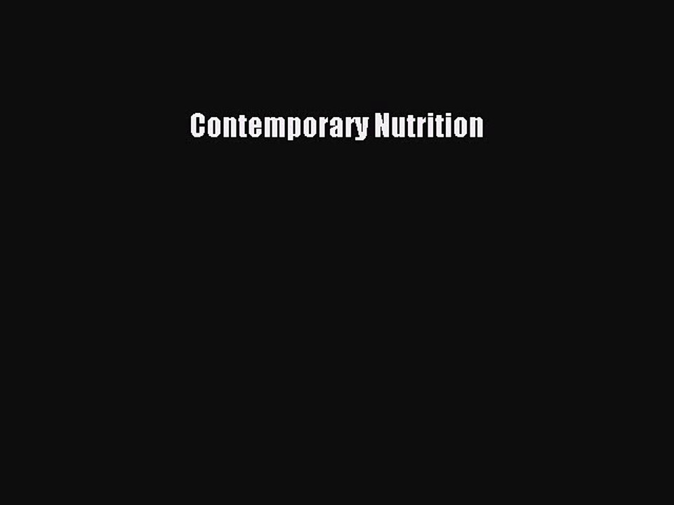 Read Books Contemporary Nutrition ebook textbooks