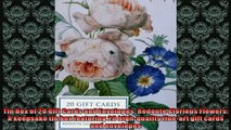EBOOK ONLINE  Tin Box of 20 Gift Cards and Envelopes Redoute Glorious Flowers A keepsake tin box  FREE BOOOK ONLINE