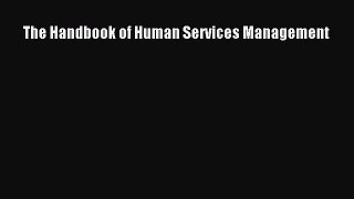 [PDF] The Handbook of Human Services Management PDF Online
