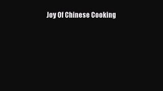 Read Joy Of Chinese Cooking PDF Online