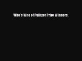 Read Who's Who of Pulitzer Prize Winners: PDF Free