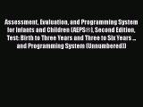 Read Books Assessment Evaluation and Programming System for Infants and Children (AEPSÂ®) Second