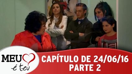 Meu Coração é Teu - 24.06.16 - Parte 2
