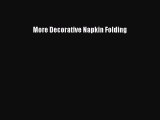 Read More Decorative Napkin Folding Ebook Free