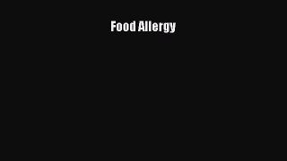 Read Books Food Allergy ebook textbooks