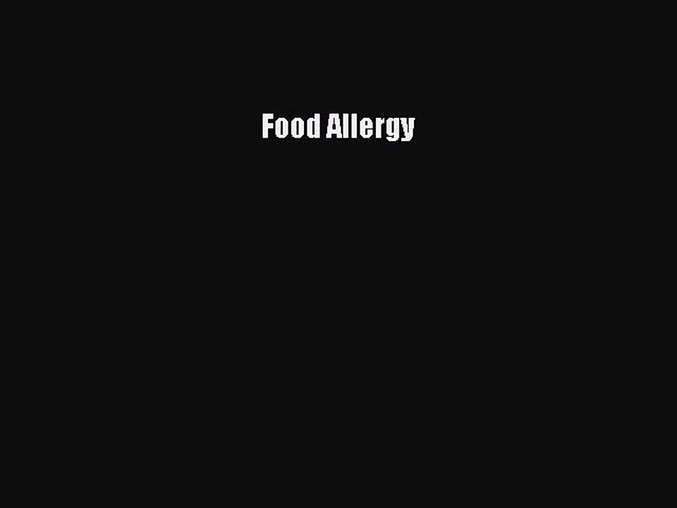Read Books Food Allergy ebook textbooks
