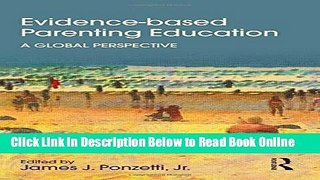 Read Evidence-based Parenting Education: A Global Perspective (Textbooks in Family Studies)  Ebook