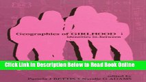 Download Geographies of Girlhood: Identities In-between (Inquiry and Pedagogy Across Diverse