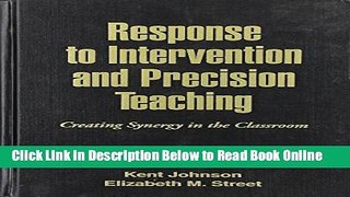 Read Response to Intervention and Precision Teaching: Creating Synergy in the Classroom  Ebook Free