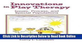 Read Innovations in Play Therapy  Ebook Free