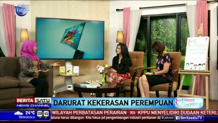 Happy Parenting: Darurat Kekerasan Perempuan #4