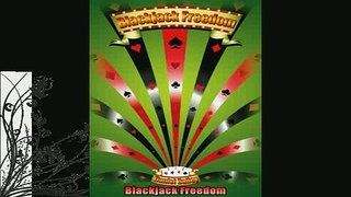 FREE PDF  Blackjack Freedom  FREE BOOOK ONLINE