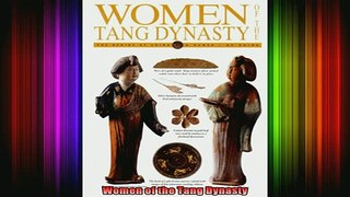 READ book  Women of the Tang Dynasty Full EBook