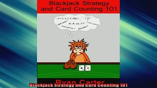 FREE DOWNLOAD  Blackjack Strategy and Card Counting 101  BOOK ONLINE
