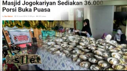 Tradisi Buka Puasa di Masjid Jogokariyan Yogyakarta - Silet 25 Juni 2016
