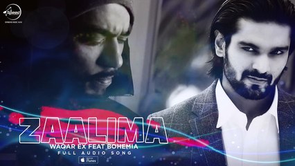 Zaalima ( Full Audio Song ) _ Waqar Ex Feat Bohemia _ Punjabi Song Collection _ Speed Records