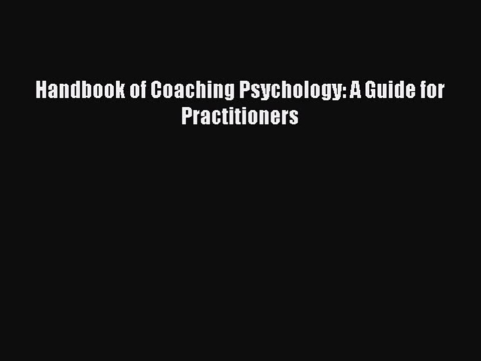 Download Books Handbook of Coaching Psychology: A Guide for Practitioners PDF Free