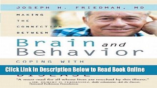 Read Making the Connection Between Brain and Behavior: Coping with Parkinson s Disease  PDF Online